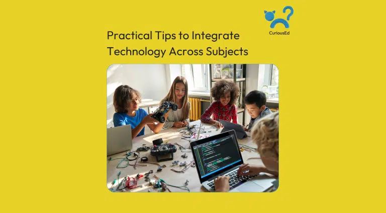 Practical tips to integrate technology across subjects