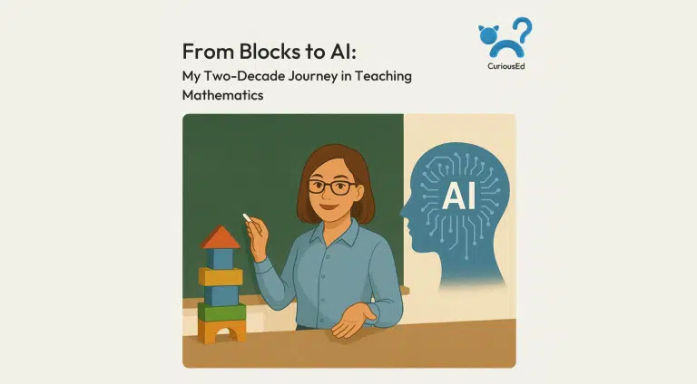 From blocks to AI- My two-decade journey in teaching Mathematics